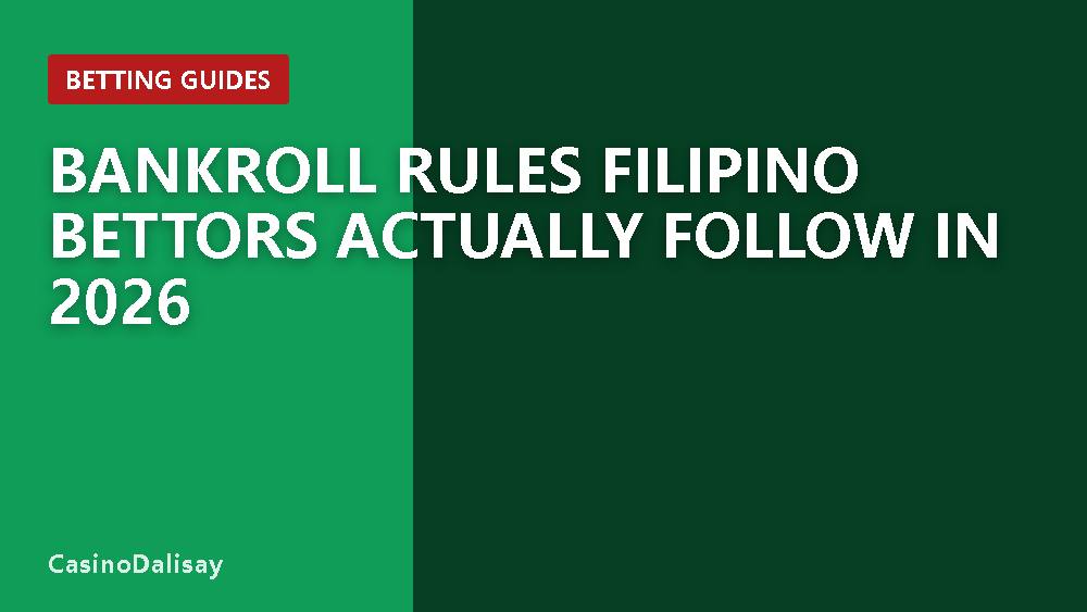 Bankroll Rules Filipino Bettors Actually Follow in 2026